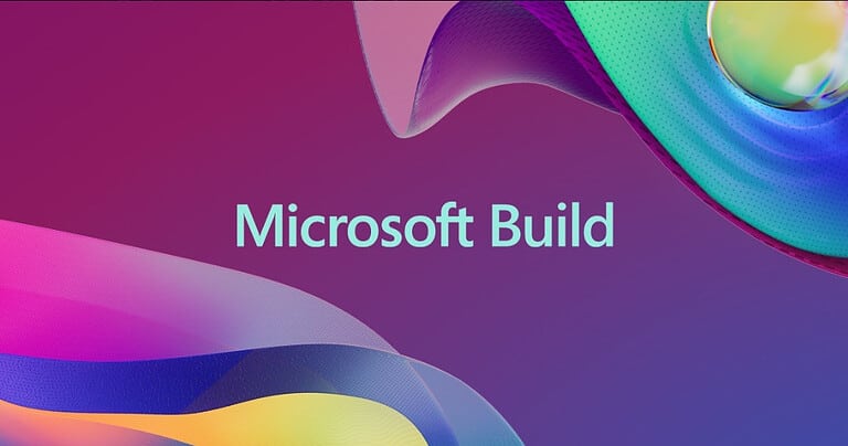 Microsoft Build: overview, convenience and security for developers