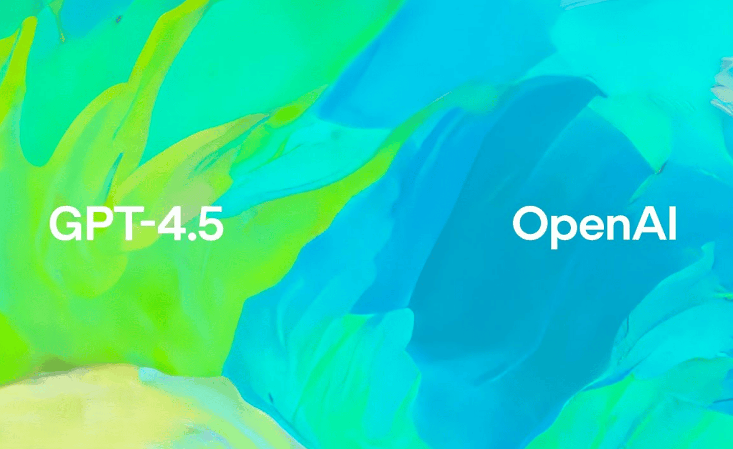 OpenAI announces GPT-4.5, its latest model to power ChatGPT