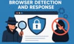 The browser is the next security frontier: how do we secure it?