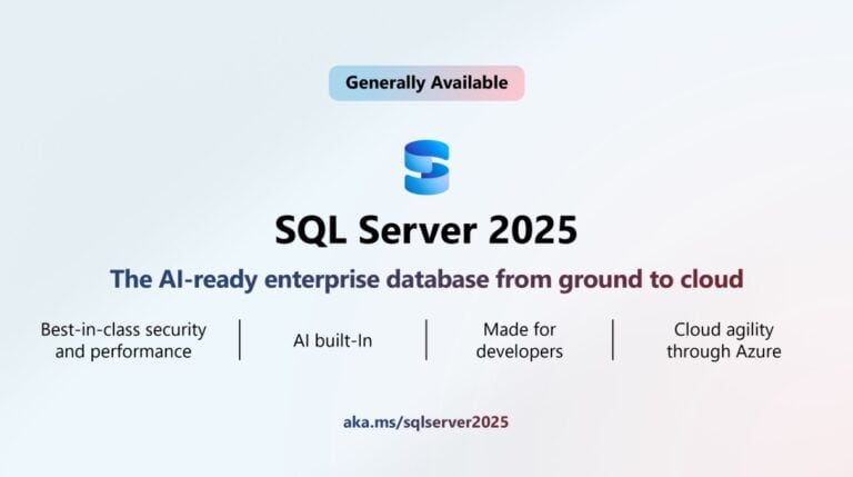 SQL Server 2025 available: improved security and performance