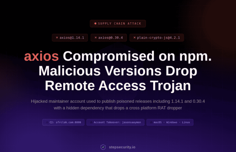 Axios npm package compromised, posing a new supply chain threat