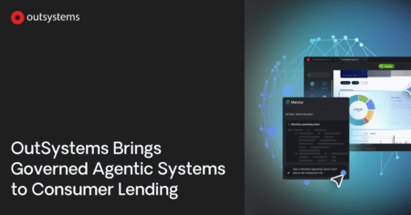 OutSystems launches Agentic Loan Applications
