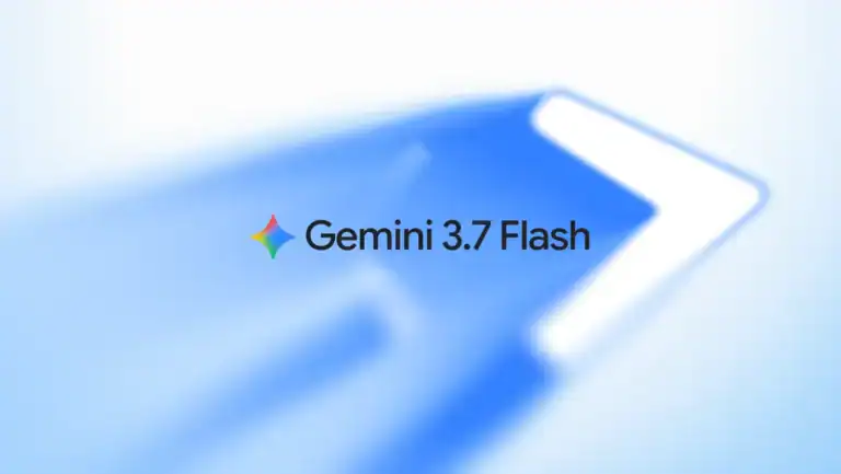 Google Gemini 3.7 Flash gets stronger in development